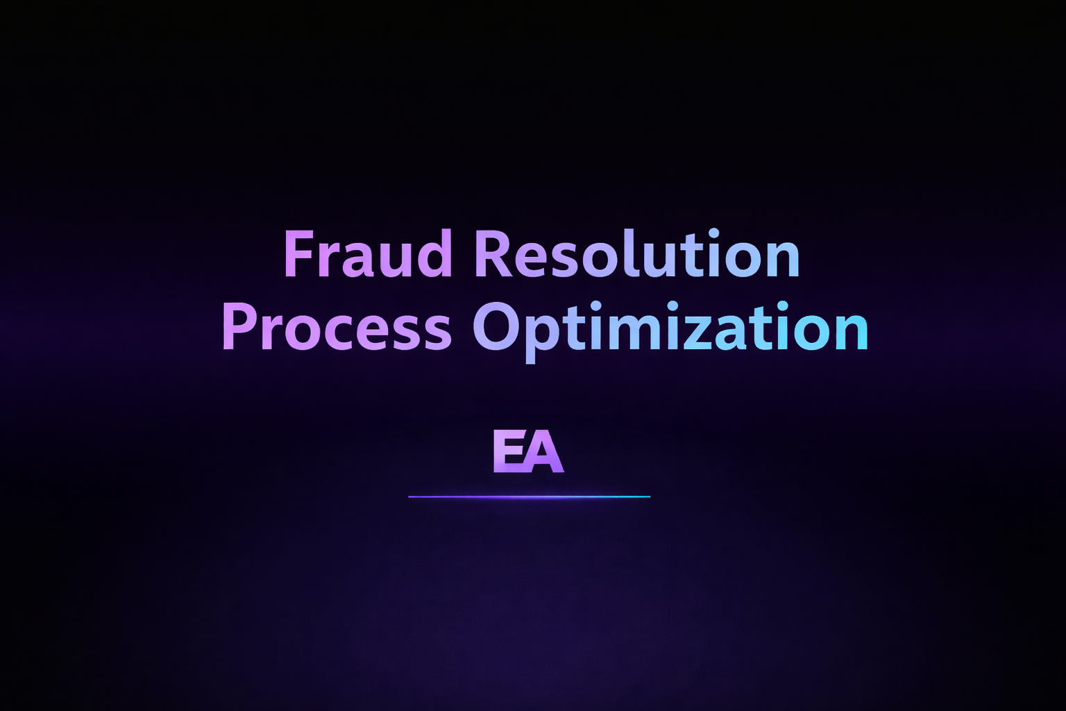 Fraud Flag Resolution Process Optimization